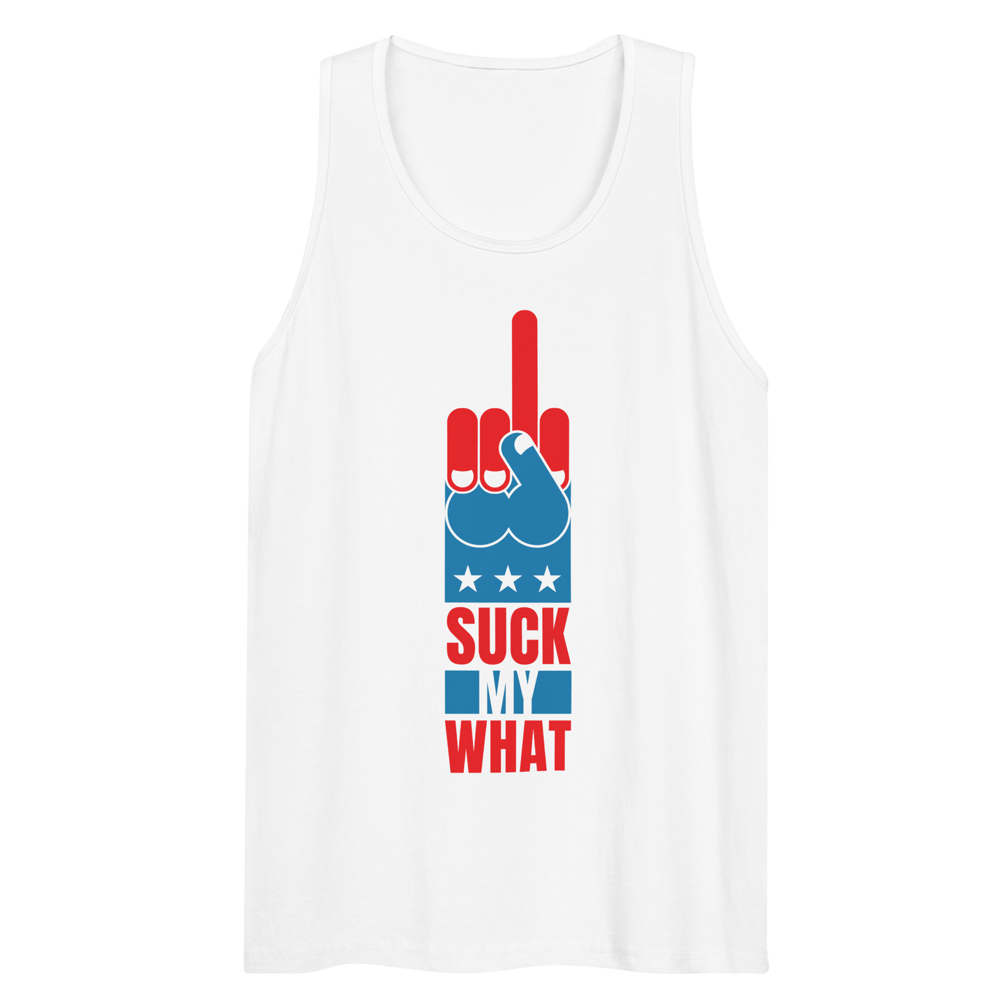 Patriot Missile Suck My What Premium White Tank Top - Independence Day, 4th of July, USA