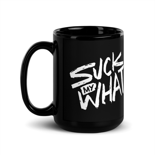 Suck My What? Swipe Right Black Glossy Mug