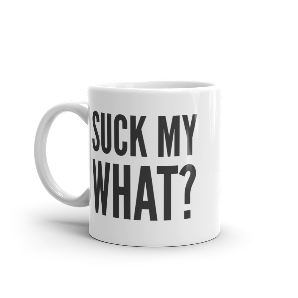 Suck My What? Double Stack White Glossy Mug