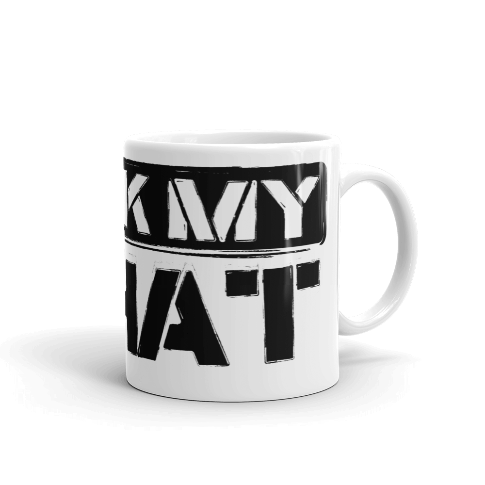 Suck My What Stencil White Glossy Mug