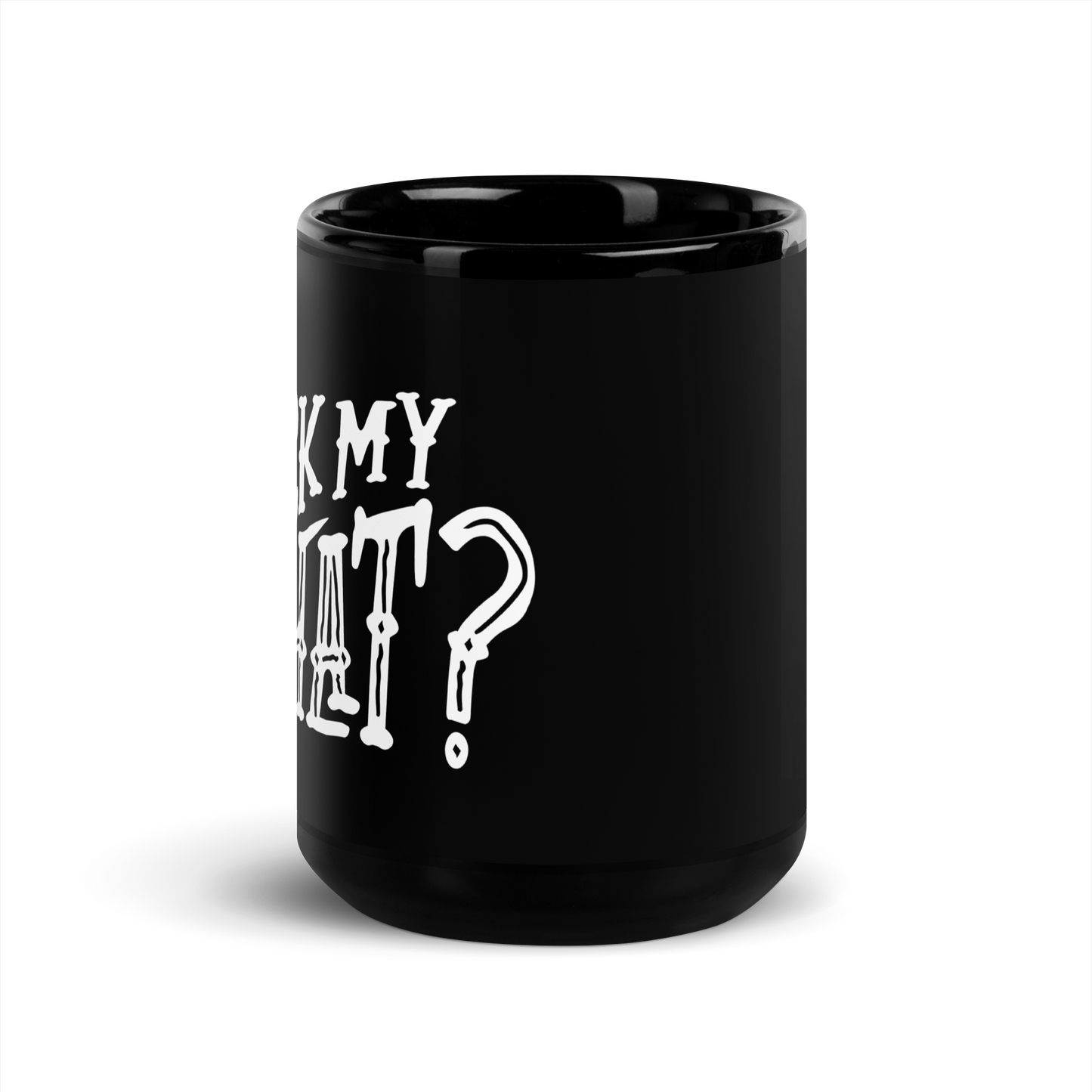 Suck My What? Ranch Hand Black Glossy Mug