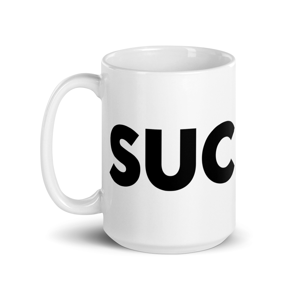 Suck My What? Caution Inline White Glossy Mug