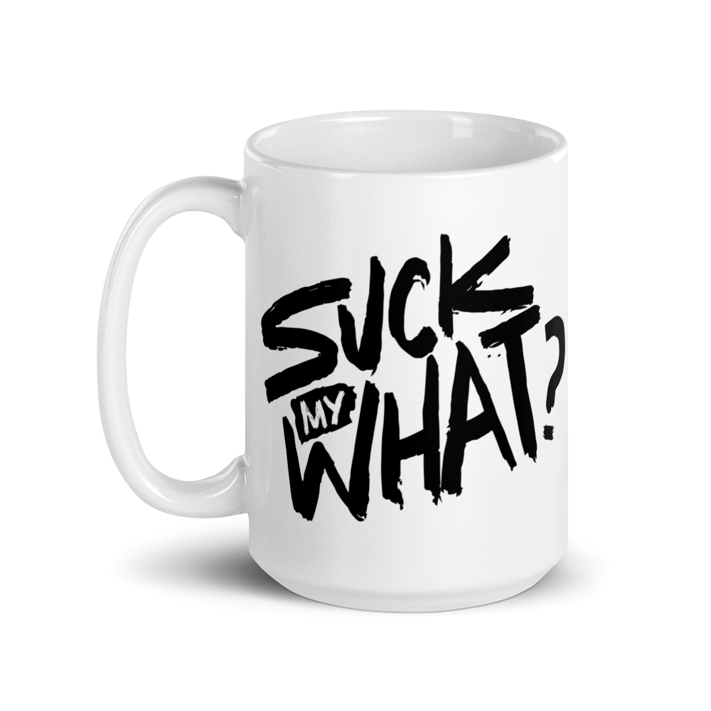 Suck My What? Swipe Right White Glossy Mug